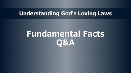 Fundamental Facts Q&A.