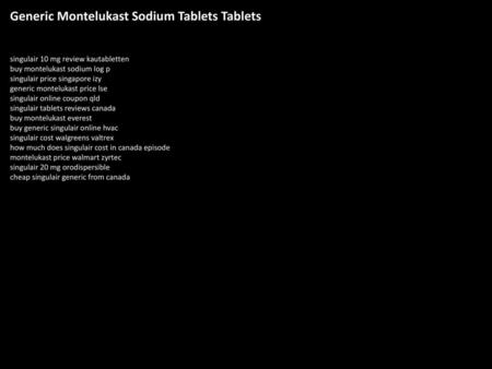 Generic Montelukast Sodium Tablets Tablets