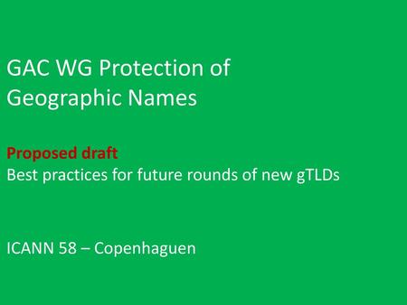 GAC WG Protection of Geographic Names Proposed draft