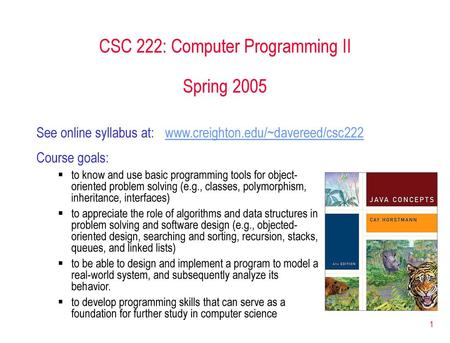 CSC 222: Computer Programming II