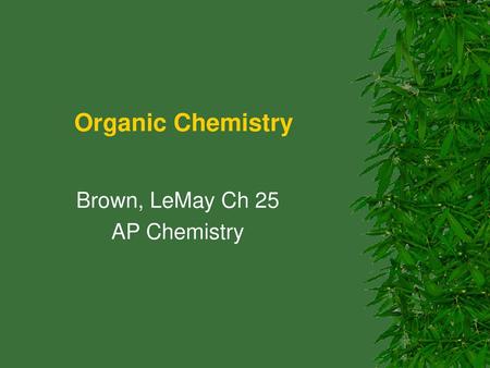 Brown, LeMay Ch 25 AP Chemistry