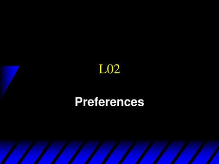 L02 Preferences.