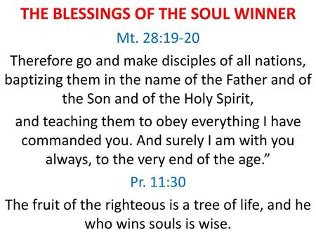 THE BLESSINGS OF THE SOUL WINNER