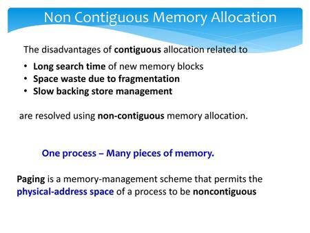 Non Contiguous Memory Allocation
