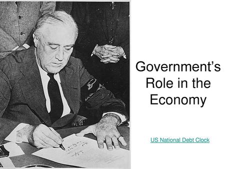 Government’s Role in the Economy