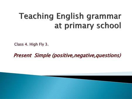 Teaching English grammar at primary school