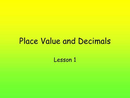 Place Value and Decimals