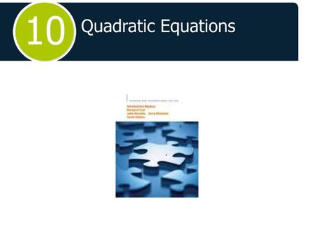 10 Quadratic Equations 10.