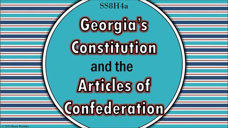 Georgia’s Constitution Articles of Confederation