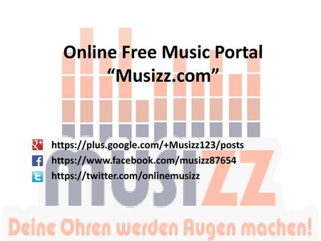 Online Free Music Portal “Musizz.com”