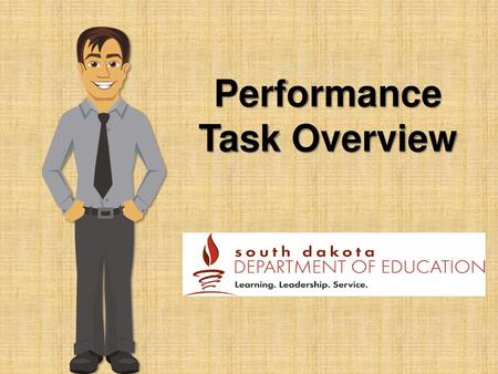 Performance Task Overview