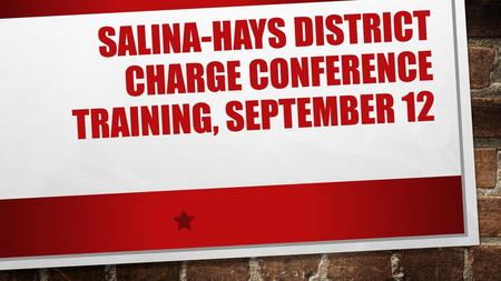 salina-hays district charge conference training, September 12