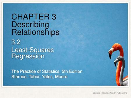 CHAPTER 3 Describing Relationships