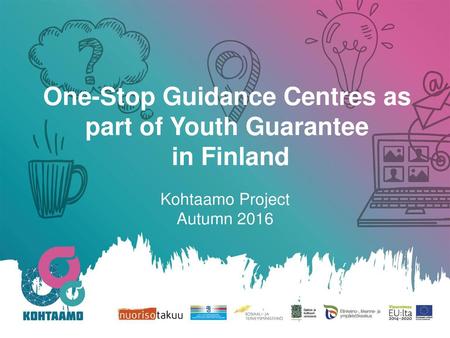 One-Stop Guidance Centres as part of Youth Guarantee in Finland