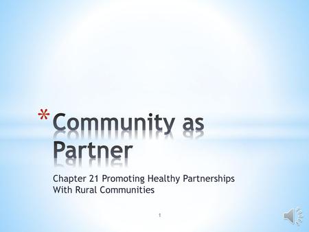 Chapter 21 Promoting Healthy Partnerships With Rural Communities