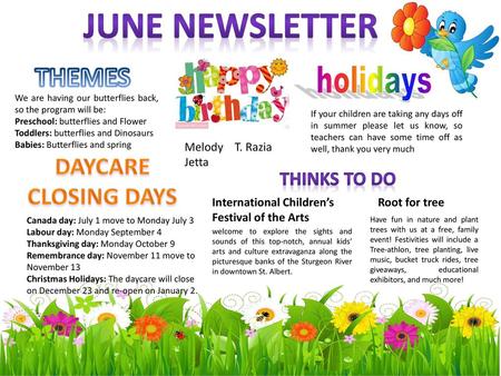 JUNE NEWSLETTER THEMES holidays DAYCARE CLOSING DAYS Thinks to do