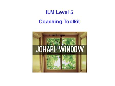 ILM Level 5 Coaching Toolkit.
