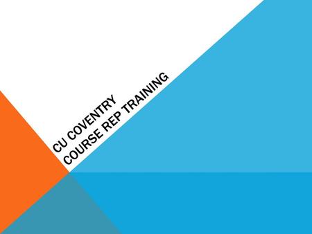 Cu coventry Course rep training
