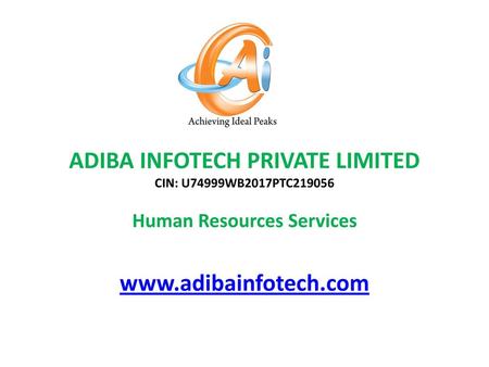ADIBA INFOTECH PRIVATE LIMITED CIN: U74999WB2017PTC219056
