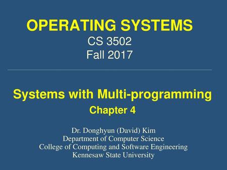 OPERATING SYSTEMS CS 3502 Fall 2017