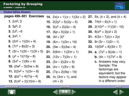 Factoring by Grouping pages 499–501 Exercises