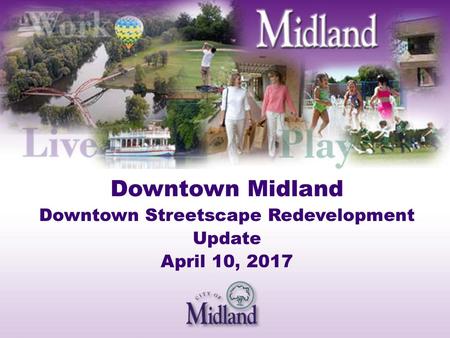 Downtown Midland Streetscape Redevelopment
