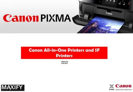 Canon All-in-One Printers and SF Printers