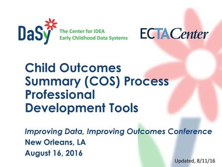Child Outcomes Summary (COS) Process Professional Development Tools