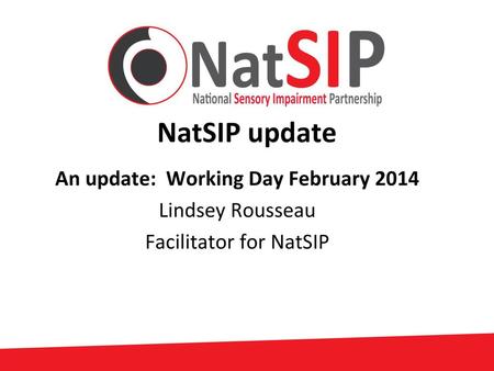 An update: Working Day February 2014