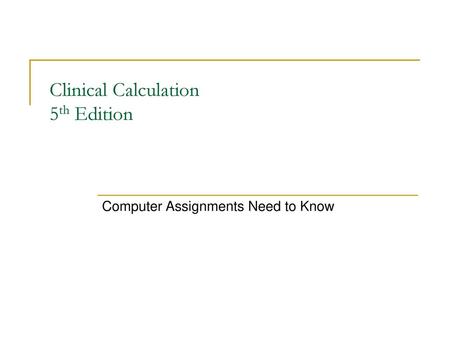 Clinical Calculation 5th Edition