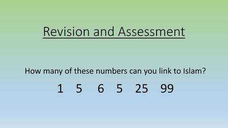 Revision and Assessment