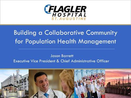 Building a Collaborative Community for Population Health Management