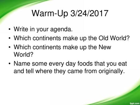 Warm-Up 3/24/2017 Write in your agenda.