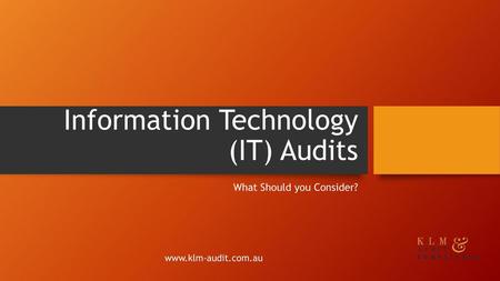 Information Technology (IT) Audits