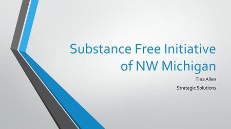 Substance Free Initiative of NW Michigan