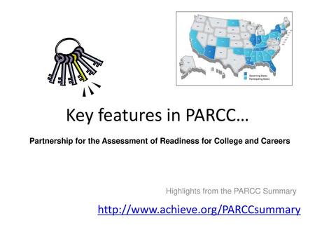 Partnership for the Assessment of Readiness for College and Careers
