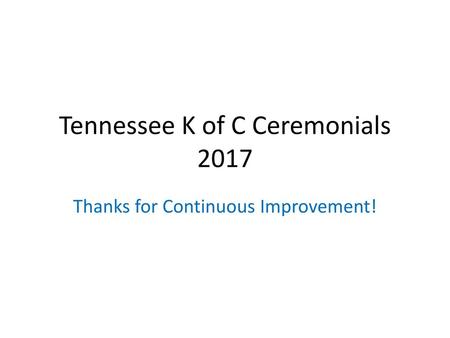 Tennessee K of C Ceremonials 2017