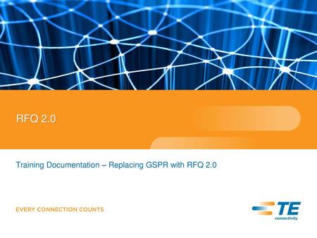 Training Documentation – Replacing GSPR with RFQ 2.0