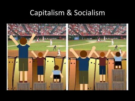 Capitalism & Socialism