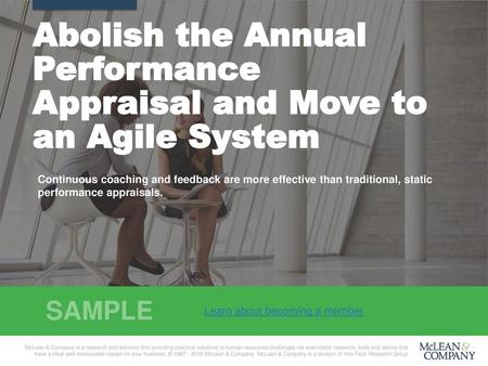 Abolish the Annual Performance Appraisal and Move to an Agile System
