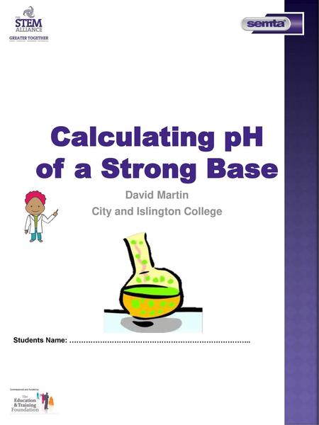 Calculating pH of a Strong Base City and Islington College