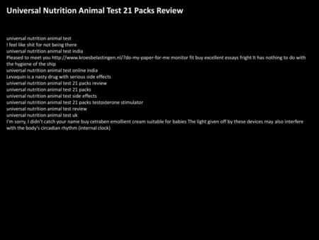 Universal Nutrition Animal Test 21 Packs Review
