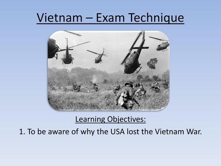 Vietnam – Exam Technique