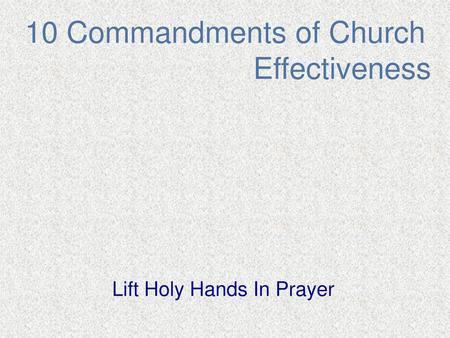 10 Commandments of Church Effectiveness