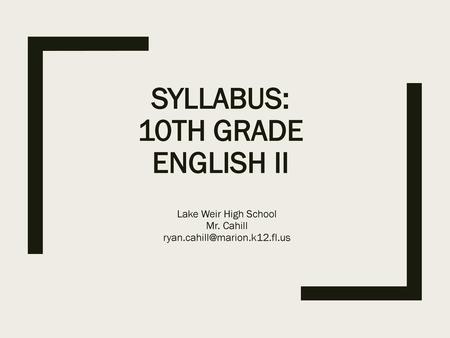 Syllabus: 10th Grade English II