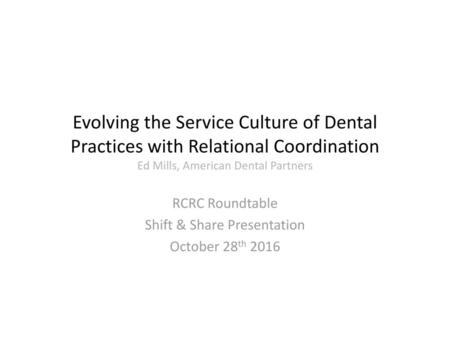 RCRC Roundtable Shift & Share Presentation October 28th 2016