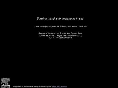 Surgical margins for melanoma in situ
