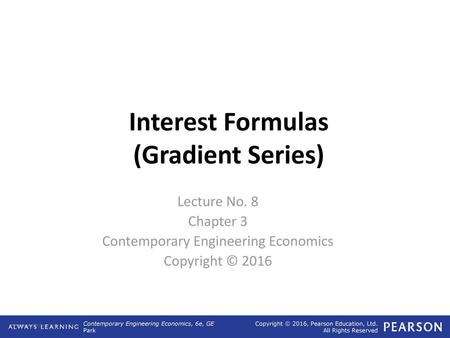 Interest Formulas (Gradient Series)