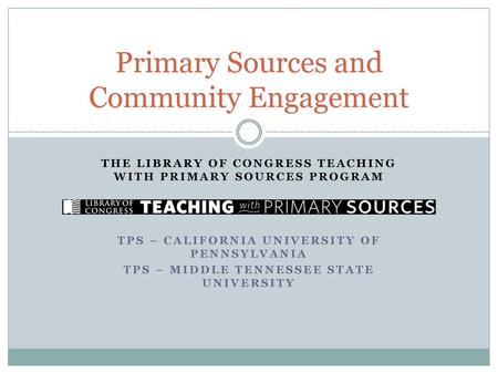 Primary Sources and Community Engagement