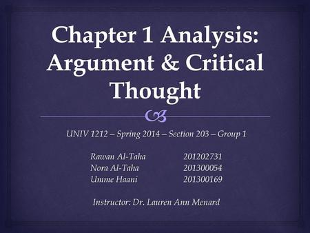 Chapter 1 Analysis: Argument & Critical Thought